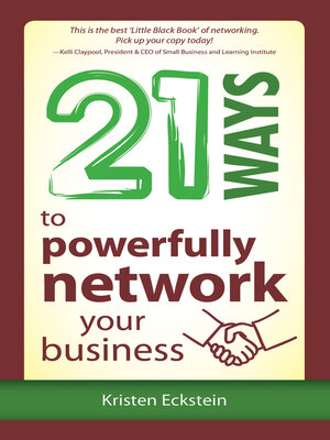 cover image of 21 Ways to Powerfully Network Your Business